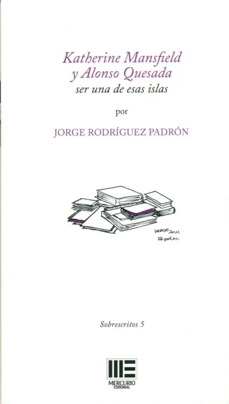 Katherine Mansfield y Alonso Quesada