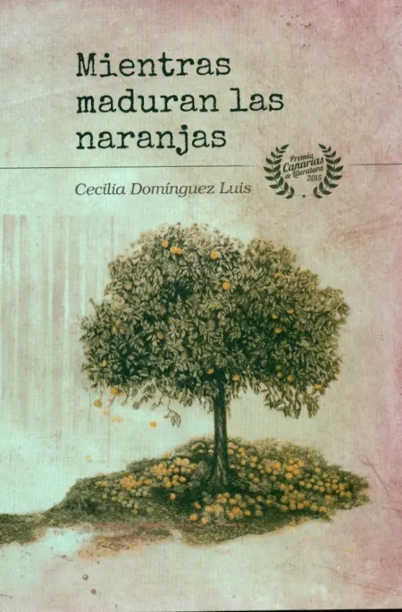 Mientras Maduran las Naranjas