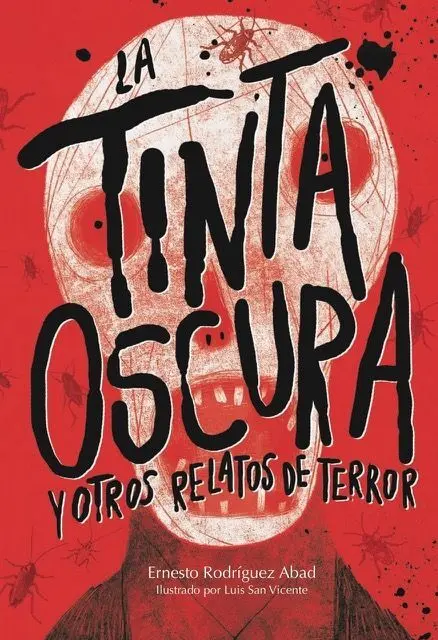 Tinta Oscura y Otros Relatos de Terror