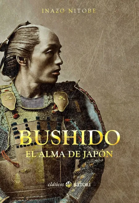 Bushido. El Alma de Japón
