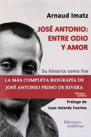 Jose Antonio: entre Odio y Amor
