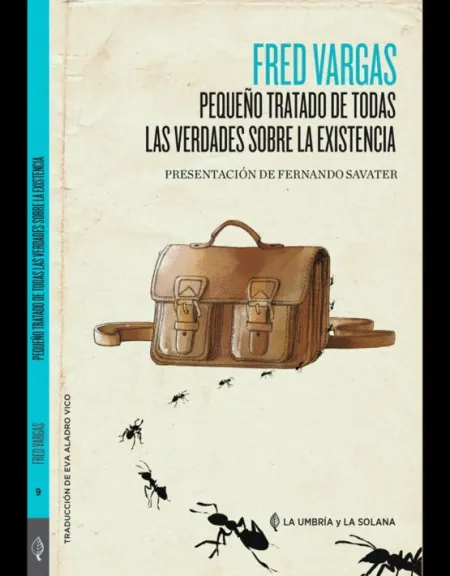 Pequeño Tratado de Todas las Verdades Sobre la Existencia