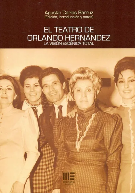 El Teatro de Orlando Hernández
