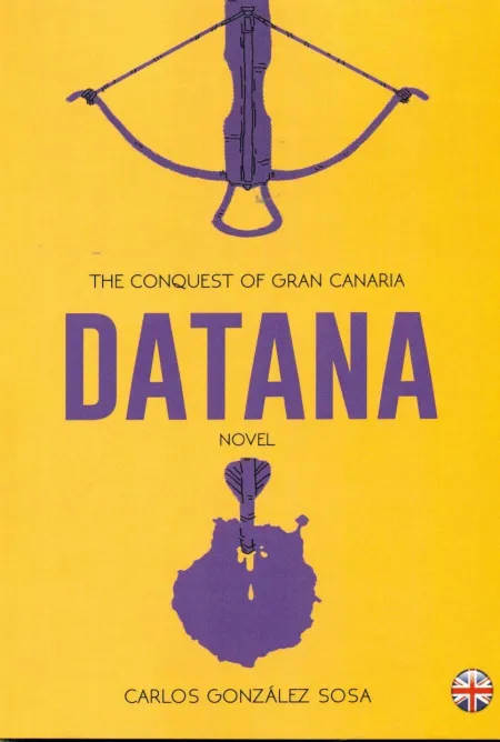 Datana. The Conquest Of Gran Canaria