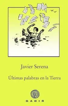 Últimas Palabras en la Tierra