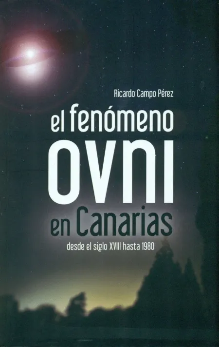 El Fenómeno Ovni en Canarias