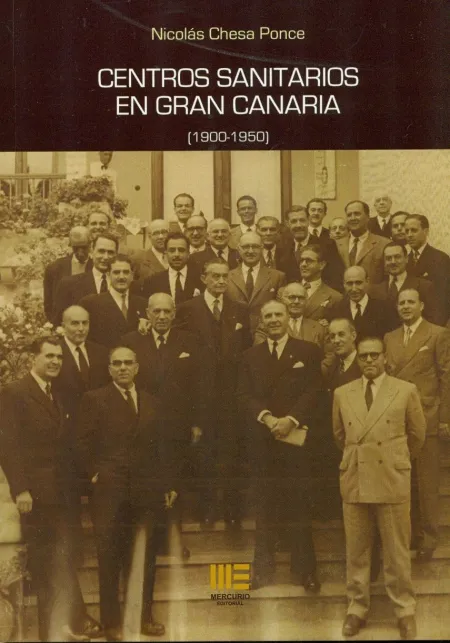 Centros Sanitarios en Gran Canaria ( 1900-1950 )