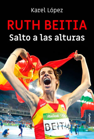 RUTH BEITIA: SALTO A LAS ALTURAS