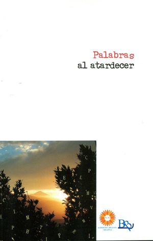 PALABRAS AL ATARDECER