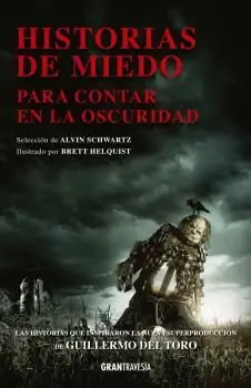 Historias de Miedo. Para Contar en la Oscuridad