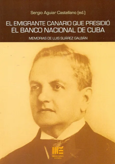 El Emigrante Canario que Presidio el Banco Nacional de Cuba