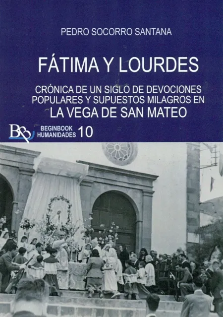 Fatima y Lourdes
