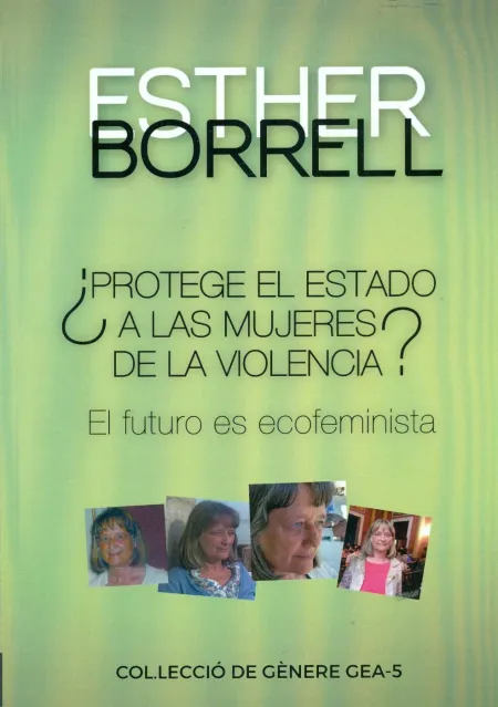 Protege el Estado a las Mujeres de la Violencia?