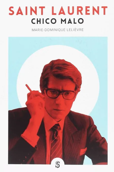 Saint Laurent. Chico Malo