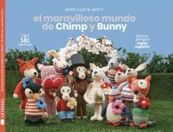 EL MARAVILLOSO MUNDO DE CHIMP Y BUNNY (INGLÉS/ESPAÑOL)
