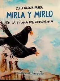 Mirla y Mirlo en la Colina de Corcolina + Anexo