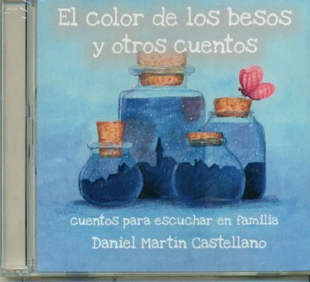 El Color de los Besos y Otros Cuentos - Cd