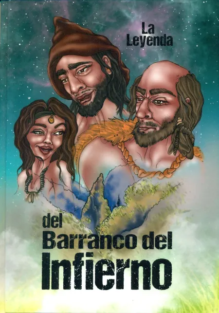 La Leyenda del Barranco del Infierno
