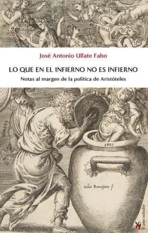 Lo que en el Infierno no Es Infierno