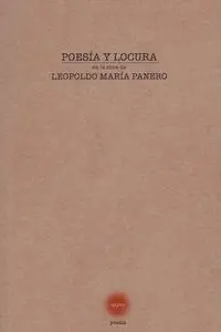 Poesia y Locura en la Obra de Leopoldo
