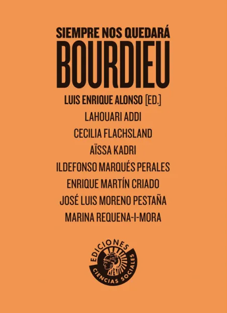 Siempre nos Quedará Bourdieu