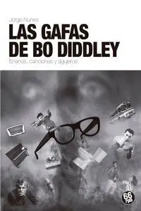 Las Gafas de Bo Diddley