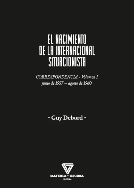 El Nacimiento de la Internacional Situacionista
