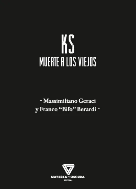 Ks. Muerte a los Viejos