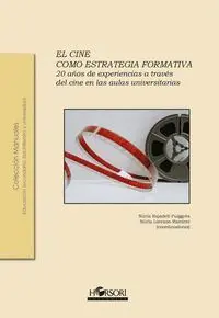 El Cine Como Estrategia Formativa
