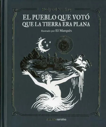 El Pueblo que Voto que la Tierra Era Plana