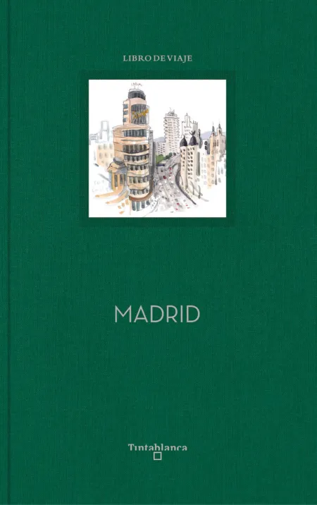 Madrid. Libro de Viaje