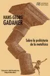 Sobre la Prehistoria de la Metafísica