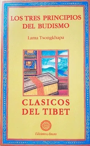 Tres Principios del Budismo, los