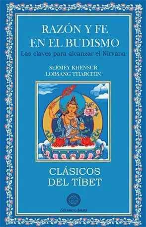 Razón y Fe en el Budismo