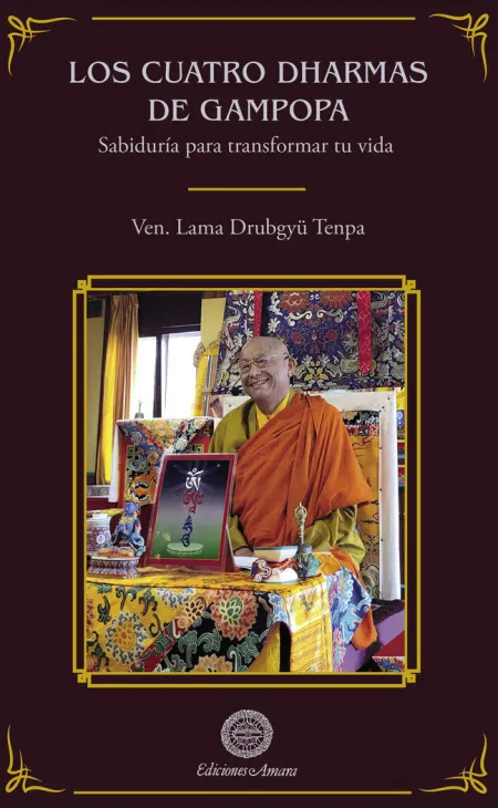 Los Cuatro Dharmas de Gampopa