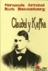 Claudel y Kafka