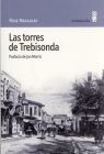 TORRES TREBISONDA, LAS