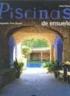 Piscinas de Ensueño
