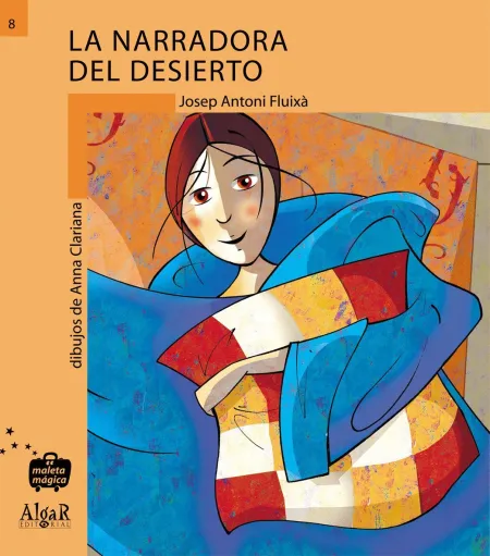 Narradora del Desierto - Maleta Magica (Primeros Lectores)