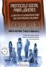 Protocolo Social para Jovenes. Claves en la Convivencia para Ser