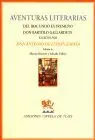 Aventuras Literarias del Iracundo Extremeño Don Bartolo Gallardet