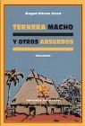 TERNERA MACHO Y OTROS ABSURDOS