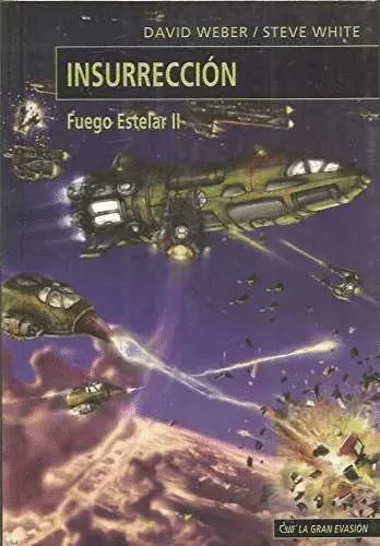 Insurreccion. Fuego Estelar Ii