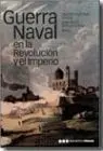 Guerra Naval en la Revolucion y el Imperio