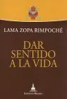 Dar Sentido a la Vida