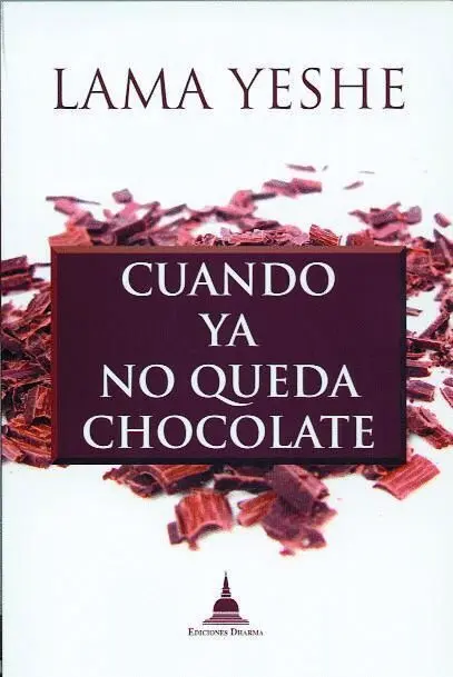 Cuando Ya no Queda Chocolate