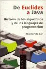 De Euclides a Java. Historia de Algoritmos y Lenguajes de