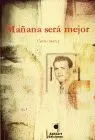 Mañana Sera Mejor