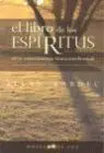 Libro de los Espiritus, el. Una Enseñanza Trascendental
