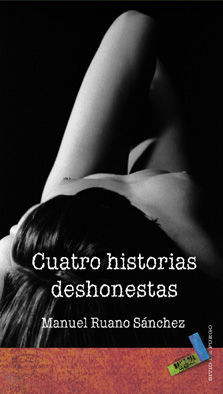 CUATRO HISTORIAS DESHONESTAS